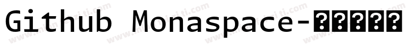 Github Monaspace字体转换
